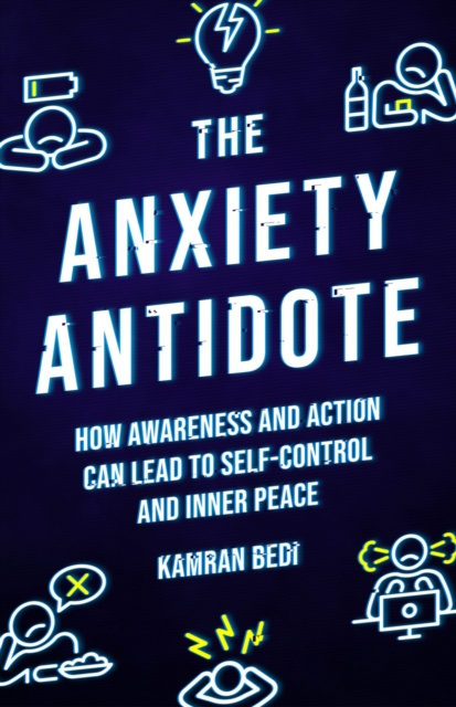 E-book Anxiety Antidote Kamran Bedi