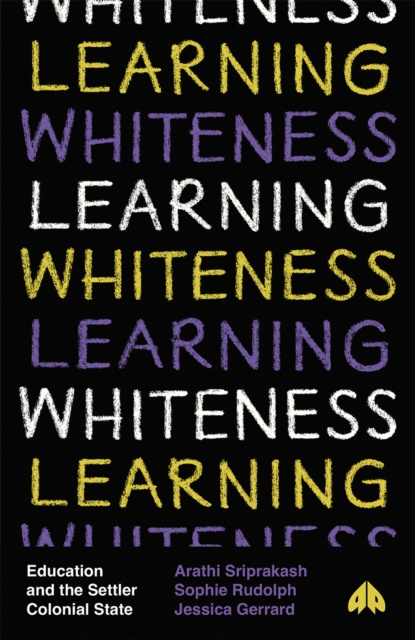 E-knjiga Learning Whiteness Arathi Sriprakash