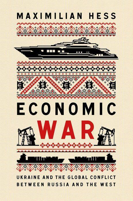 Knjiga Economic War Maximilian Hess