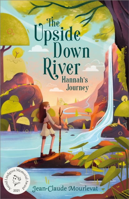 E-kniha Upside Down River: Hannah's Journey Jean-Claude Mourlevat