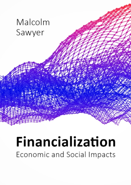 E-kniha Financialization Malcolm Sawyer