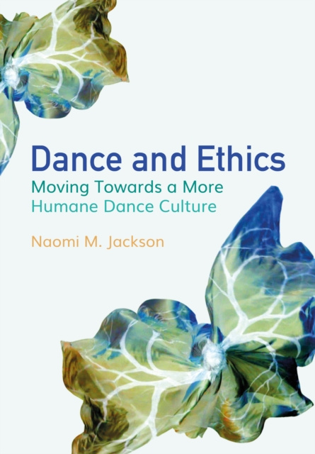 E-knjiga Dance and Ethics Naomi M. Jackson