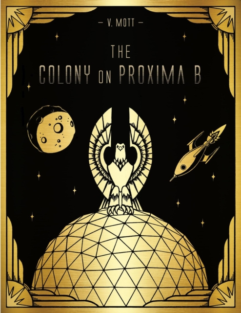 E-knjiga Colony On Proxima B Mott V. Mott