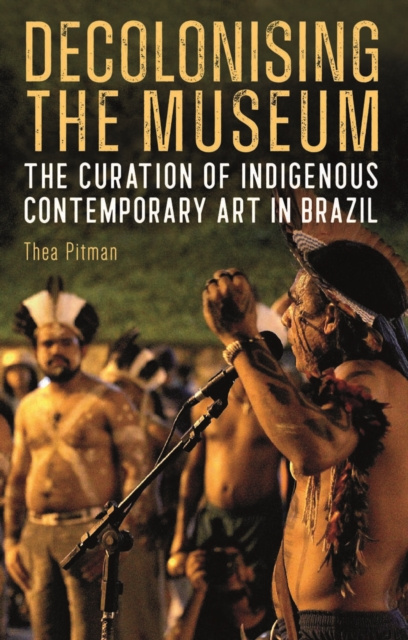 E-kniha Decolonising the Museum Thea Pitman