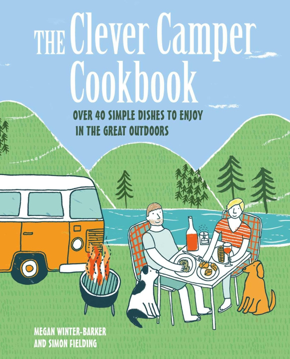 Knjiga Clever Camper Cookbook Megan Winter-Barker