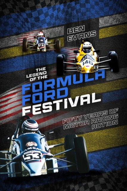 E-kniha Legend of the Formula Ford Festival Ben Evans