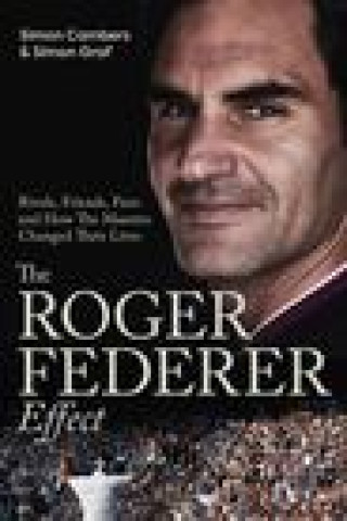 Книга Roger Federer Effect Simon Cambers