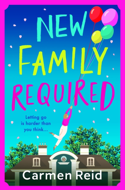 E-kniha New Family Required Carmen Reid
