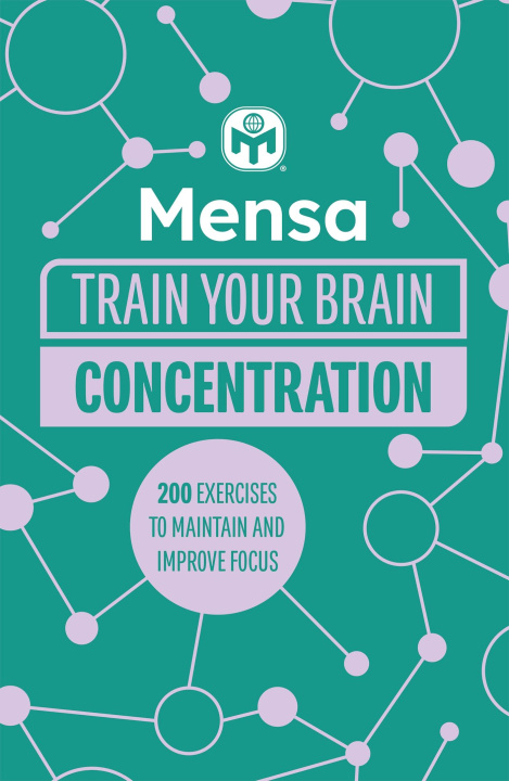 Kniha Mensa Train Your Brain - Concentration Dr Gareth Moore