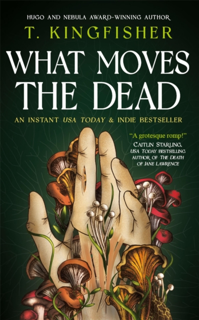 E-book What Moves The Dead T. Kingfisher