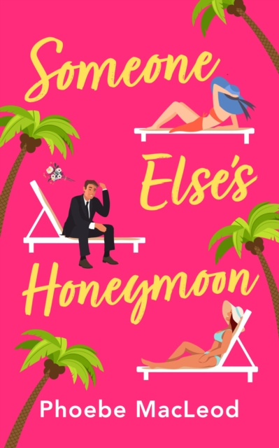 E-book Someone Else's Honeymoon Phoebe MacLeod