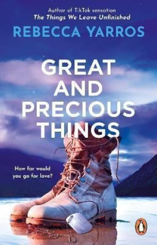 Kniha Great and Precious Things Rebecca Yarros