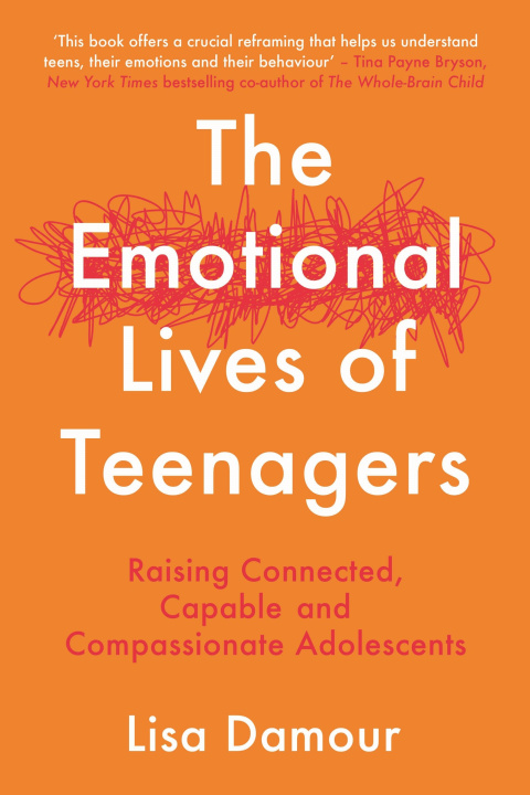 Książka Emotional Lives of Teenagers Lisa Damour