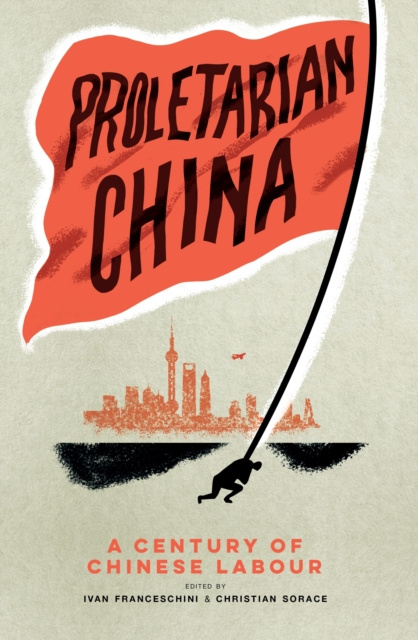 E-kniha Proletarian China Ivan Franceschini