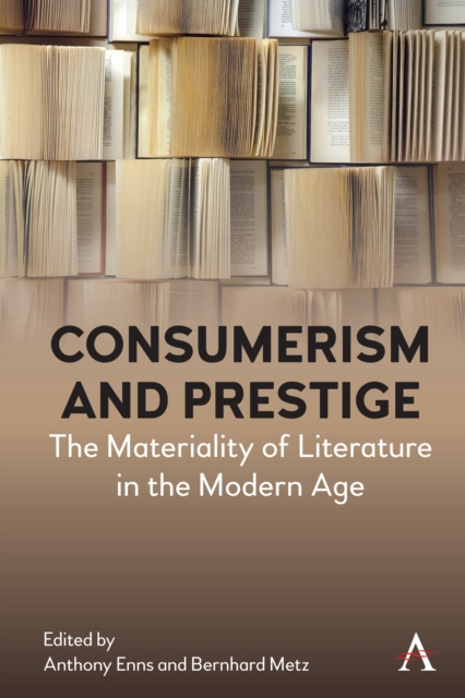 E-kniha Consumerism and Prestige Anthony Enns