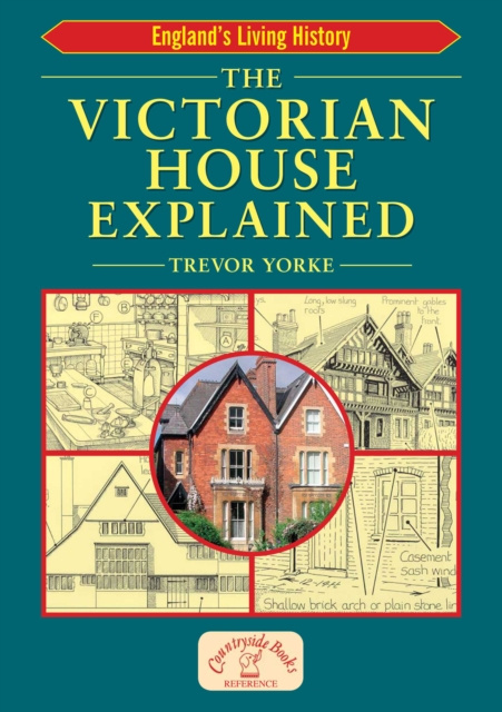 E-kniha Victorian House Explained Trevor Yorke