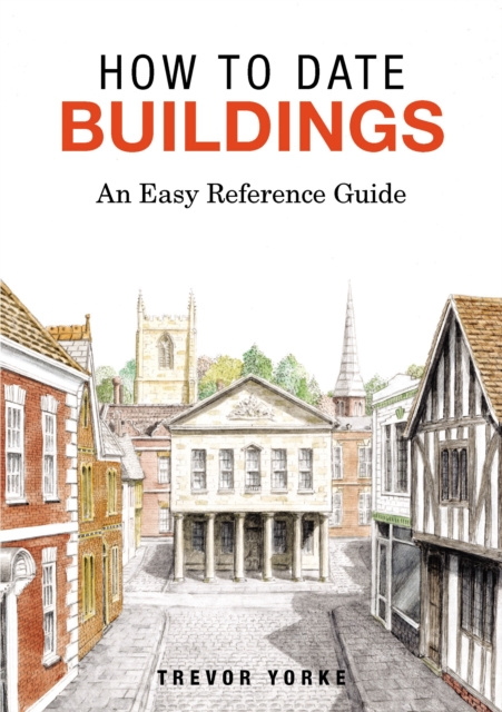 E-book How To Date Buildings Trevor Yorke