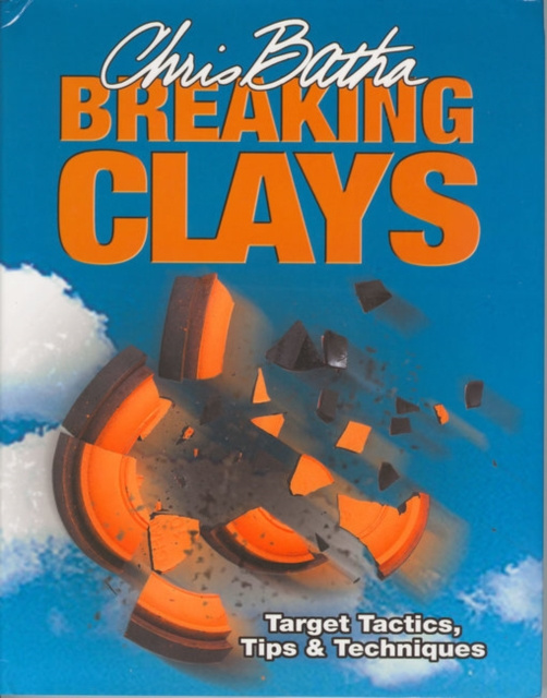 E-book Breaking Clays Chris Batha