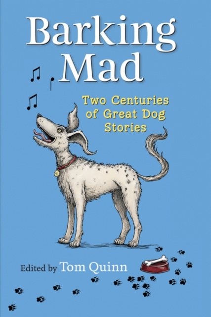 E-book BARKING MAD Tom Quinn