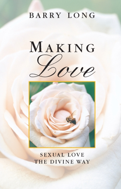 E-knjiga Making Love Barry Long