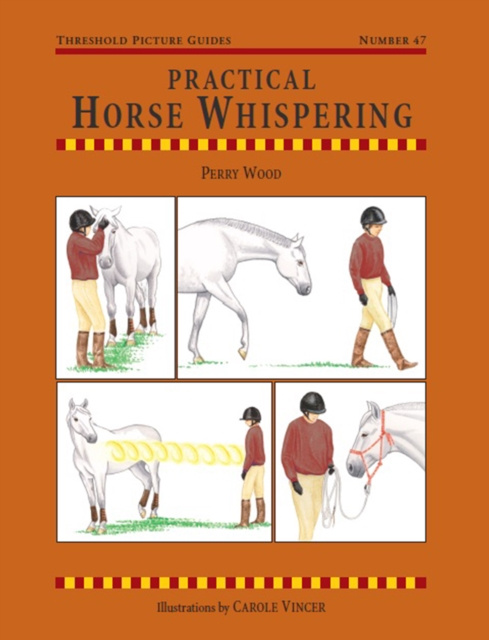E-book Practical Horse Whispering Perry Wood