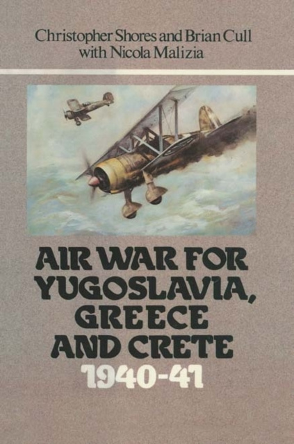 E-könyv Air War for Yugoslavia Greece and Crete 1940-41 Malizia Nicola Malizia