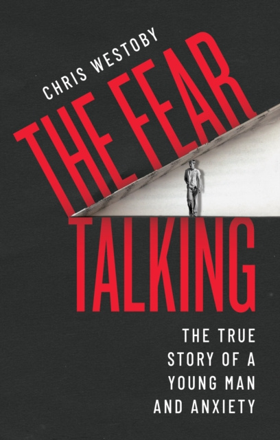 E-book Fear Talking Chris Westoby