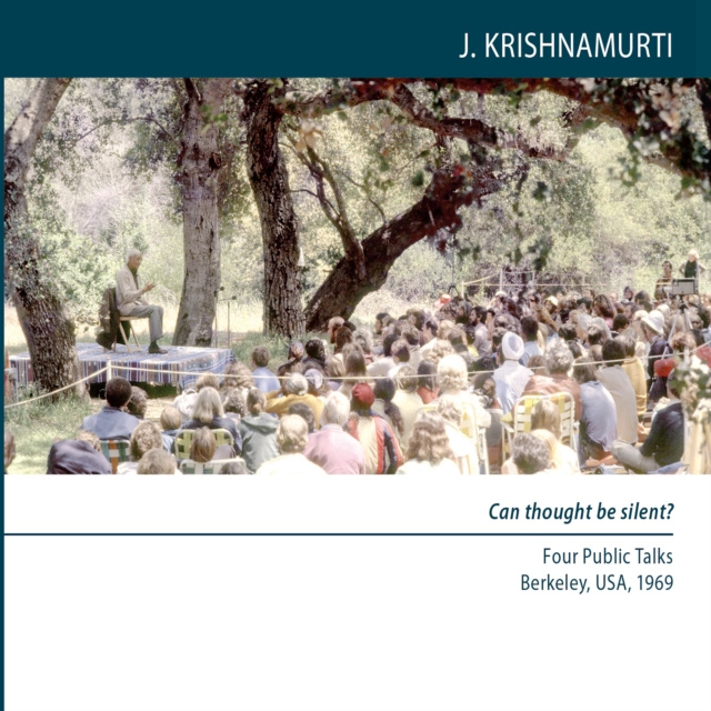 Audiokniha Can Thought Be Silent? Krishnamurti Jiddu Krishnamurti