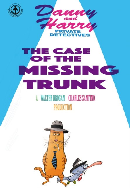 E-book Danny and Harry Private Detectives Charles Santino