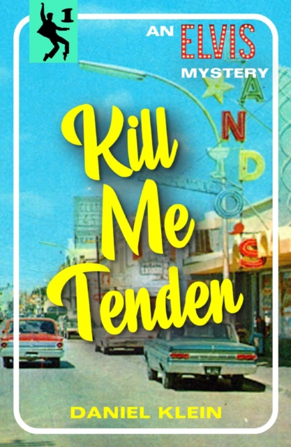 E-knjiga Kill Me Tender Daniel Klein