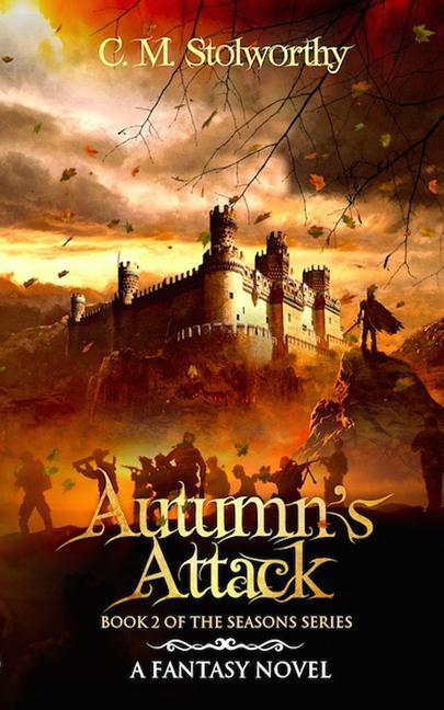 Knjiga Autumn's Attack C.M. Stolworthy