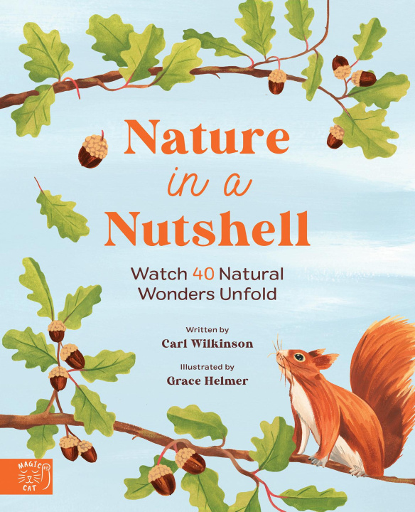 Kniha Nature in a nutshell Carl Wilkinson