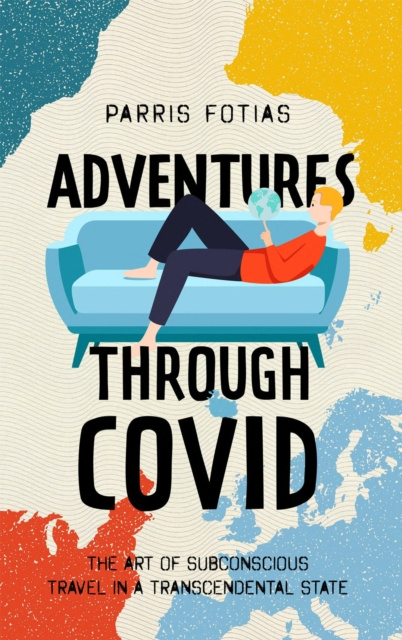 E-knjiga Adventures through COVID Parris Fotias