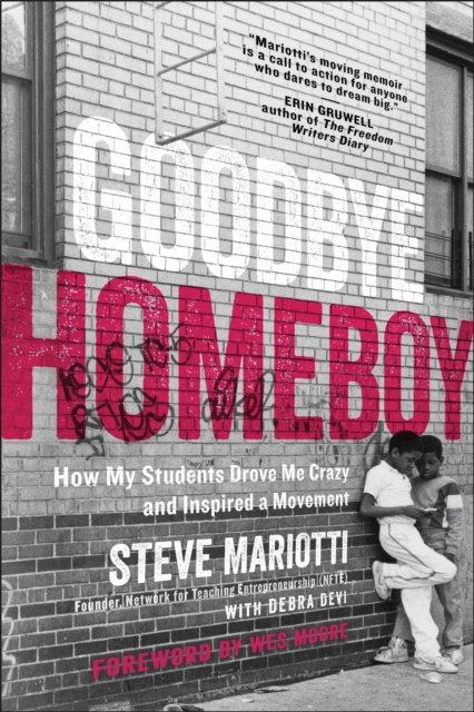 E-Book Goodbye Homeboy Steve Mariotti