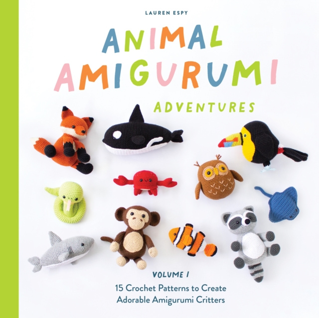 E-kniha Animal Amigurumi Adventures Vol. 1 Lauren Espy