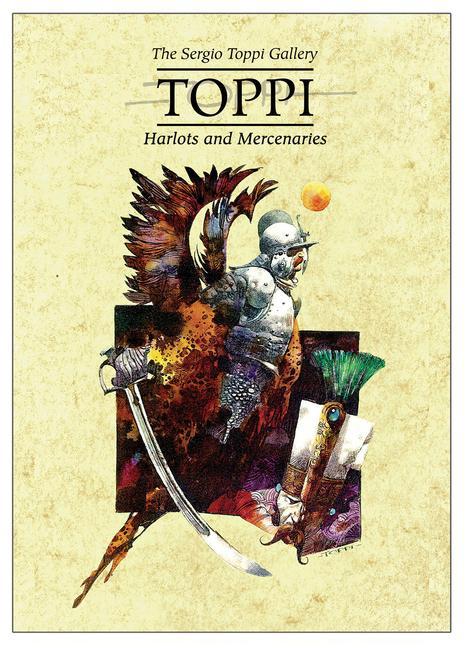 Książka Toppi Gallery: Harlots and Mercenaries Sergio Toppi