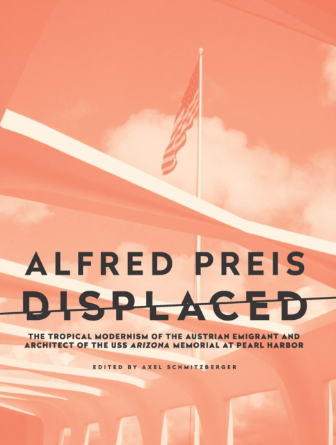 E-kniha Alfred Preis Displaced Axel Schmitzberger