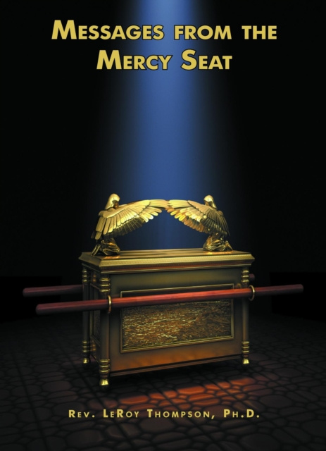 E-book Messages From The Mercy Seat Rev. LeRoy Thompson