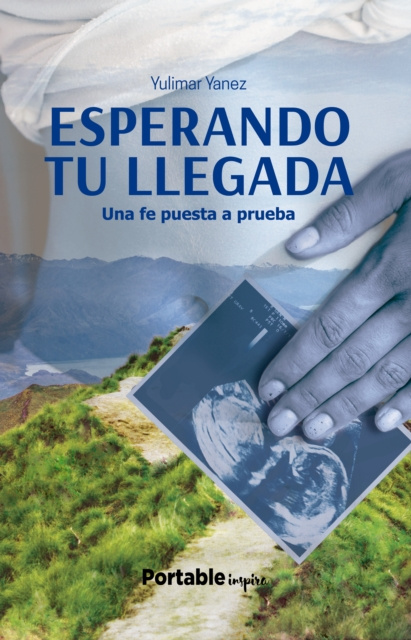 E-book Esperando tu llegada Yulimar Yanez