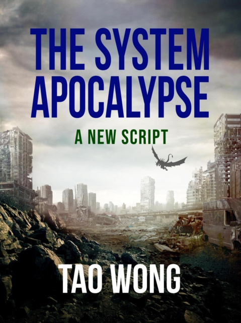E-knjiga System Apocalypse: A New Script Tao Wong