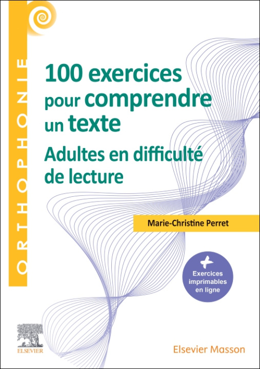 E-kniha 100 exercices pour adultes - Pour comprendre un texte Marie-Christine Perret