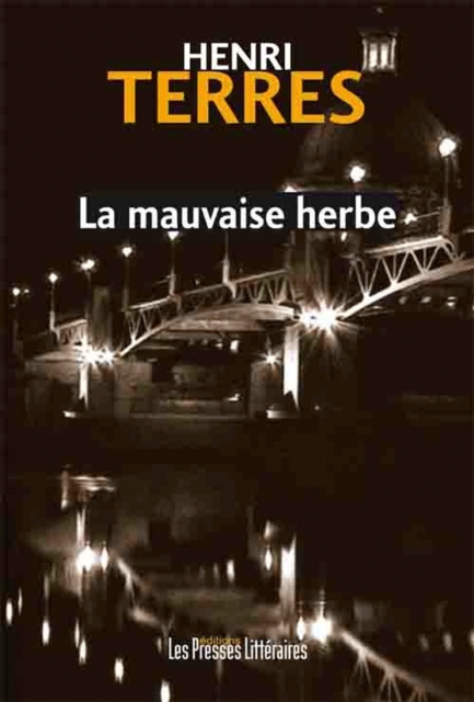 E-kniha La mauvaise herbe Henri Terres