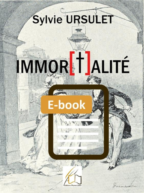 E-kniha Immor[t]alite Sylvie Ursulet