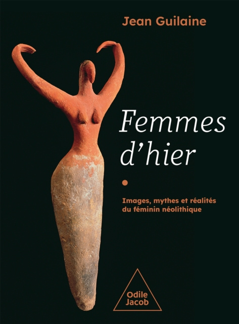 E-kniha Femmes d'hier Guilaine Jean Guilaine