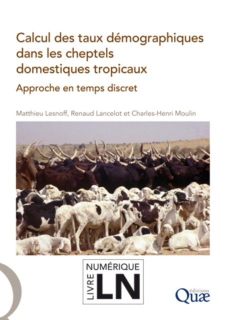 E-kniha Calcul des taux demographiques dans les cheptels domestiques tropicaux Charles-Henri Moulin