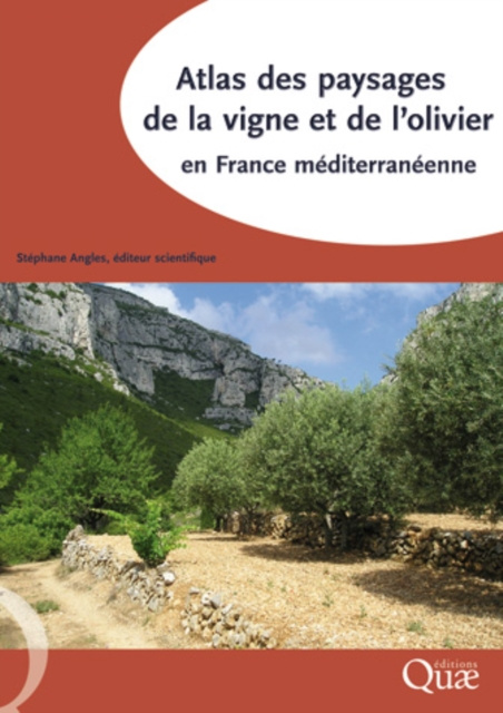 E-book Atlas des paysages de la vigne et de l'olivier en France mediterraneenne Stephane Angles