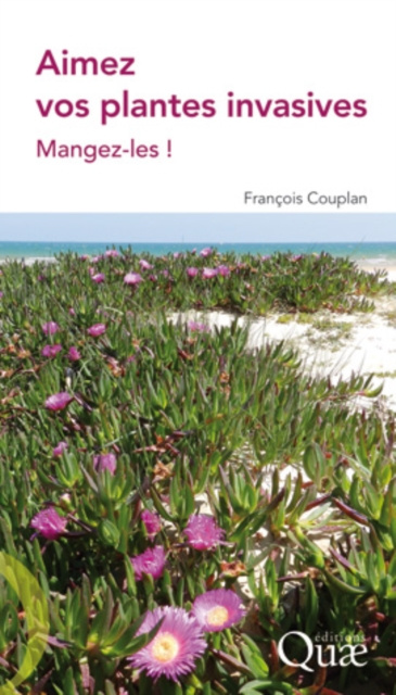 E-kniha Aimez vos plantes invasives Francois Couplan