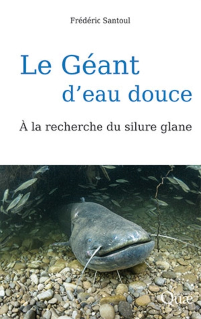 E-knjiga Le Geant d'eau douce Frederic Santoul