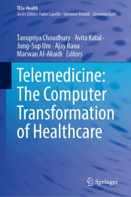 E-kniha Telemedicine: The Computer Transformation of Healthcare Tanupriya Choudhury