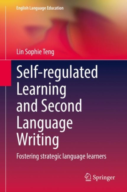 E-kniha Self-regulated Learning and Second Language Writing Lin Sophie Teng
